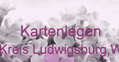 Kartenlegen Möglingen (Kreis Ludwigsburg,Württemberg) | Top-Experten für Kartenlegen, Wahrsagen, Hellsehen, Zukunftsdeutung.